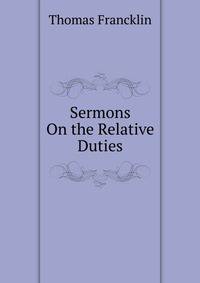 Sermons On the Relative Duties