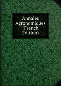 Annales Agronomiques (French Edition)