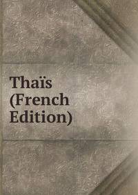 Thais (French Edition)