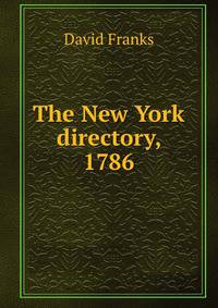 The New York directory, 1786