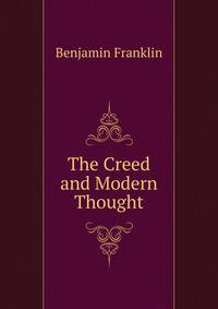 The Creed and Modern Thought