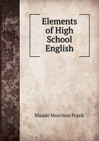 Elements of High School English