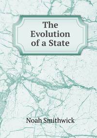 The Evolution of a State