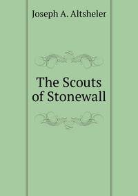 The Scouts of Stonewall