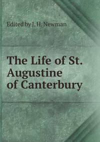The Life of St. Augustine of Canterbury