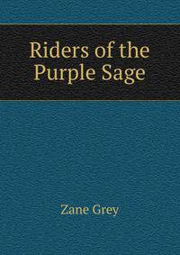 Riders of the Purple Sage