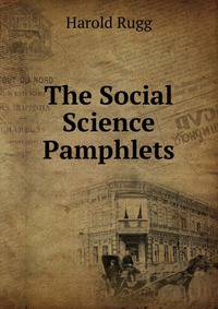 The Social Science Pamphlets