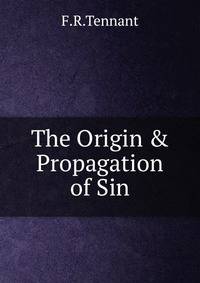 The Origin &amp; Propagation of Sin