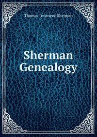 Sherman Genealogy