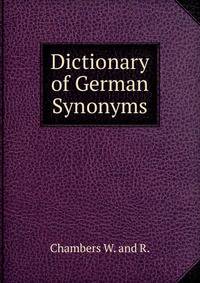 Dictionary of German Synonyms