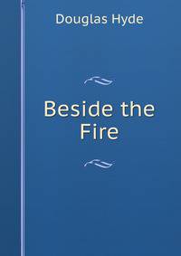 Beside the Fire