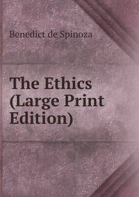 The Ethics (Large Print Edition)