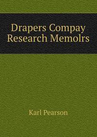 Drapers Compay Research Memolrs