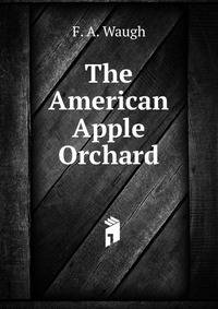 The American Apple Orchard