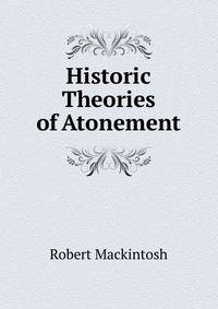 Historic Theories of Atonement