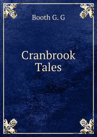 Cranbrook Tales