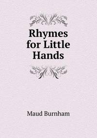 Rhymes for Little Hands