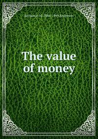 The value of money