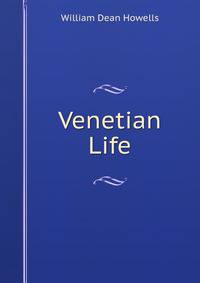 Venetian Life.