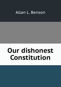 Our dishonest Constitution.