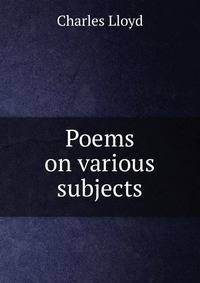 Poems on various subjects.