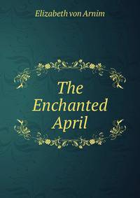 The Enchanted April