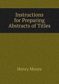 Instructions for Preparing Abstracts of Titles