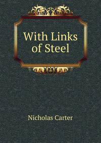 With Links of Steel