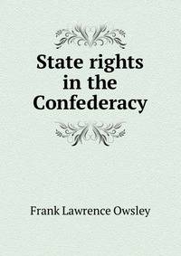 State rights in the Confederacy.