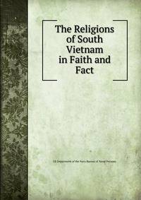 The Religions of South Vietnam in Faith and Fact