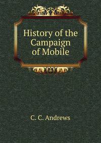 History of the Campaign of Mobile