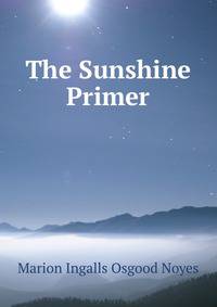 The Sunshine Primer