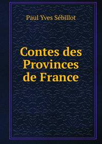 Contes des Provinces de France