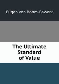 The Ultimate Standard of Value.