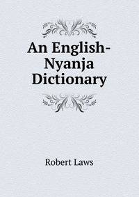 An English-Nyanja Dictionary