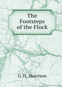 The Footsteps of the Flock