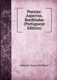 Poesias: Aspectos. Reeditadas (Portuguese Edition)