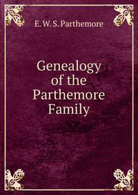 Genealogy of the Parthemore Family