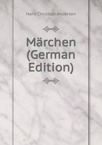 Marchen (German Edition)