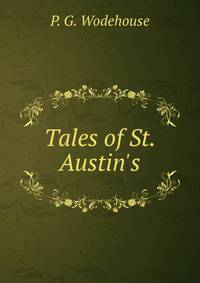 Tales of St. Austin's