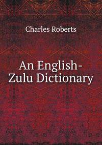 An English-Zulu Dictionary