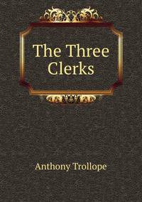 The Three Clerks