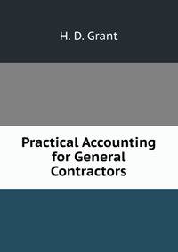 Practical Accounting for General Contractors