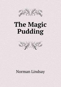 The Magic Pudding