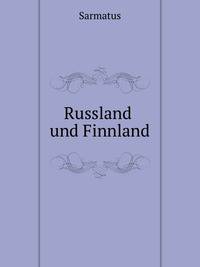 Russland und Finnland