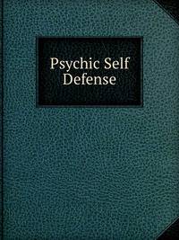 Psychic Self Defense