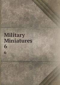 Military Miniatures. 6