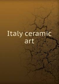 Italy ceramic art