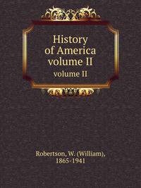 History of America. volume II
