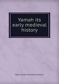 Yamah its early medieval history
